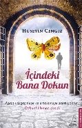 İçindeki Bana Dokun, Hüseyin Cengiz