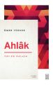 Ahlak Yeni Bir Yaklaşım, Ömer Türker