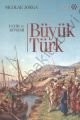 Büyük Türk, Nicolae Jorga