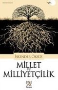 Millet ve Milliyetçilik, İskender Öksüz, Panama Yayıncılık