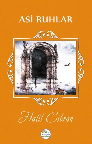 Asi Ruhlar, Halil Cibran