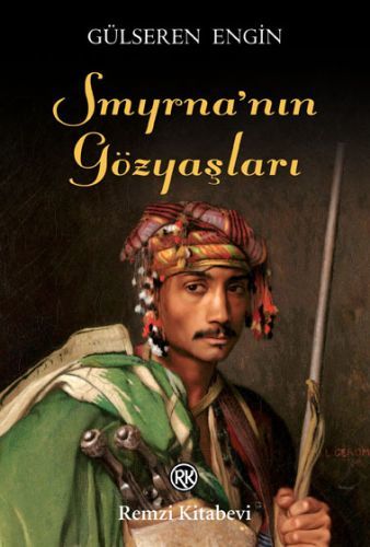 Smyrnanın Gözyaşları,Gülseren Ergin