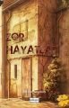 Zor Hayatlar, Edessa Yayınları