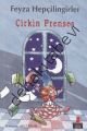 Çirkin Prenses, Feyza Hepçilingirler