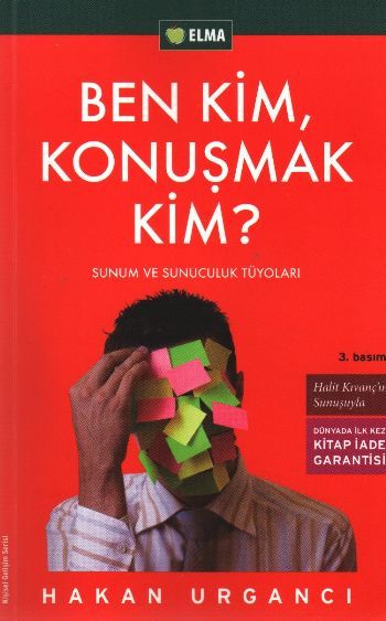 Ben Kim, Konuşmak Kim?, Hakan Urgancı, ELMA Yayınevi