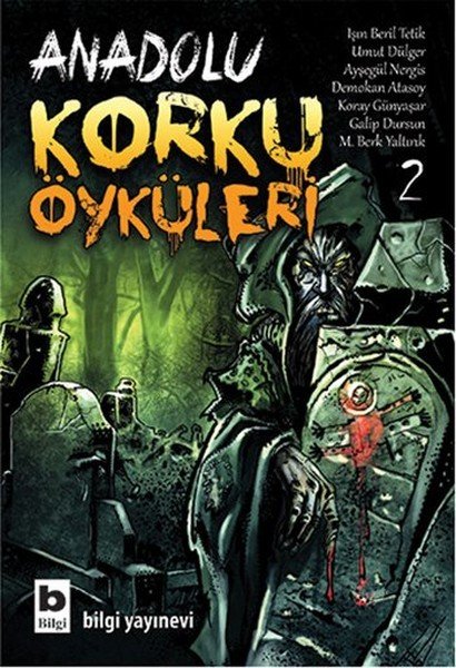 Anadolu Korku Öyküleri 2, Işın Beril Tetik