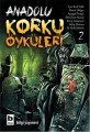 Anadolu Korku Öyküleri 2, Işın Beril Tetik