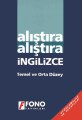 Fono Alıştıra Alıştıra İngilizce Temel ve Orta Düzey
