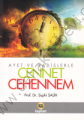 Ayet Ve Hadislerle Cennet - Cehennem, Suphi Salih