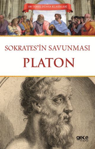 Sokrates'in Savunması, Platon Eflatun