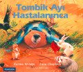 DK-TOMBİK AYI HASTALANINCA, Pearson Çocuk