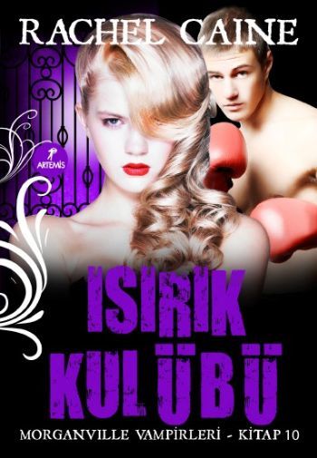 Isırık Kulübü, Rachel Caine