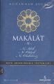 Makalat -2- Ne İdik, Ne Olduk, Ne Olabiliriz, Muhammed Şucai
