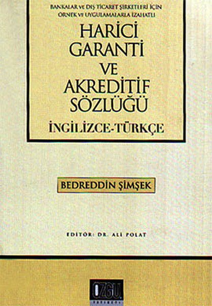 Harici Garanti ve Akreditif Sözlüğü (İngilizce - Türkçe)