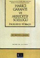 Harici Garanti ve Akreditif Sözlüğü (İngilizce - Türkçe)