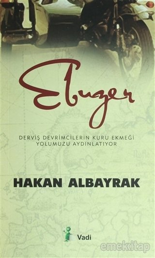 Ebuzer, Hakan Albayrak