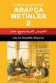 KLASİK VE MODERN ARAPÇA METİNLER - 2