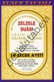 Zelzele Duası - Yasin-i Şerif Tebareke ve Amme Sureleri (Dergi Boy) (D32)