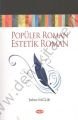 Popüler Roman Estetik Roman