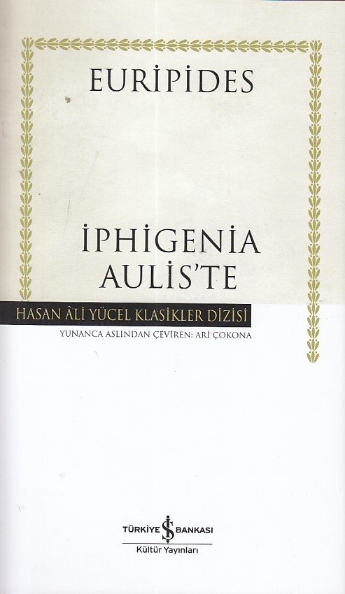 İphigenia Aulis'te Ciltli, Euripides