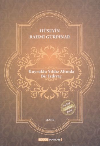 Kuyruklu Yıldız Altında Bir İzdivaç, Kolyos Yayınları