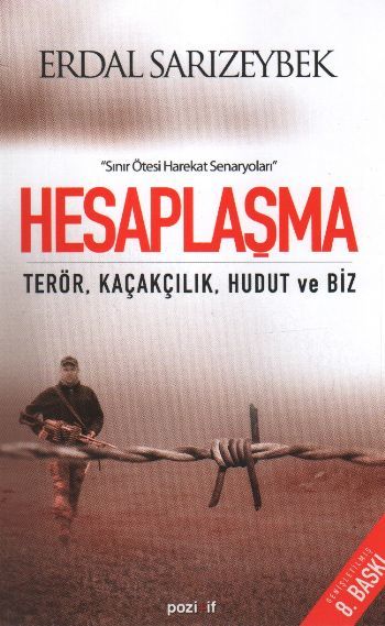 Terör Hudut Kaçakçılık Hesaplaşma, Erdal Sarızeybek