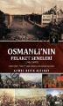 Osmanlı´Nın Felaket Seneleri, İlgi Kültür Sanat Yayıncılık