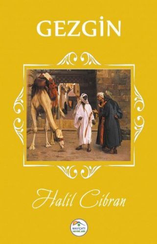 Gezgin, Halil Cibran