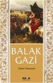 Balak Gazi, Zuhuri Danışman