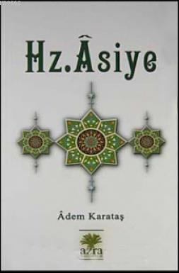 HZ. Asiye, Azra Yayınları