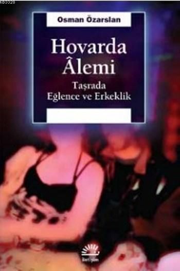 Hovarda Alemi, Osman Özarslan, İletişim