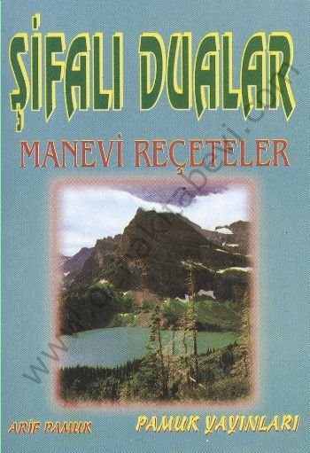 Şifalı Dualar Manevi Reçeteler (Dua-024, Cep Boy), Arif Pamuk