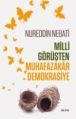Milli Görüşten Muhafazakar Demokrasiye, Nureddin Nebati