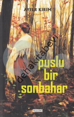 Puslu Bir Sonbahar, Ayfer Kırım