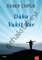 Daha Vakit Var, Yusuf Çopur