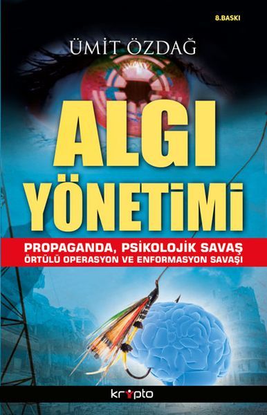 Algı Yönetimi, Kripto Basım Yayın