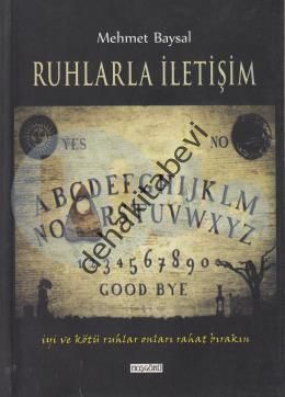 Ruhlarla İletişim, Mehmet Baysal