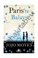 Paris'te Balayı, Jojo Moyes, PEGASUS YAYINLARI