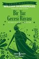 KIS.İŞ Ç.KLAS.-BİR YAZ GECESİ RÜYASI, İş Bankası Yayınları