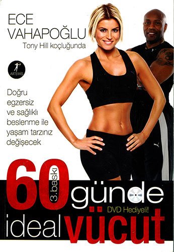 60 Günde İdeal Vücut (Kuşe), Ece Vahapoğlu