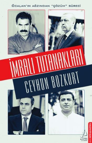İmralı Tutanakları, Ceyhun Bozkurt