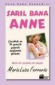 Sarıl Bana Anne, Maria Luisa Ferreros, Doğan Kitap
