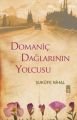 Domaniç Dağlarının Yolcusu, Şukufe Nihal