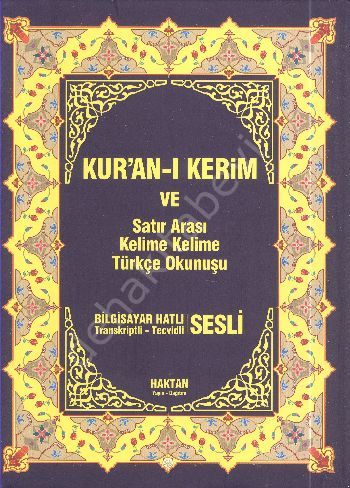 Haktan Kur-an'ı Kerim & Kelime Kelime Türkçe Okunuşu, Sesli Rahle Boy (H-20)