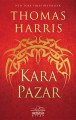Kara Pazar, Thomas Haris
