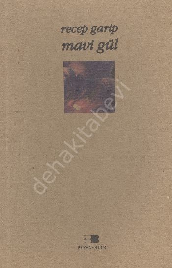 Mavi Gül, Recep Garip
