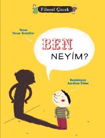 Ben Neyim Filozof Çocuk, Oscar Brenifier