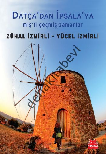 Datça'dan İpsala'ya, Zühal İzmirli