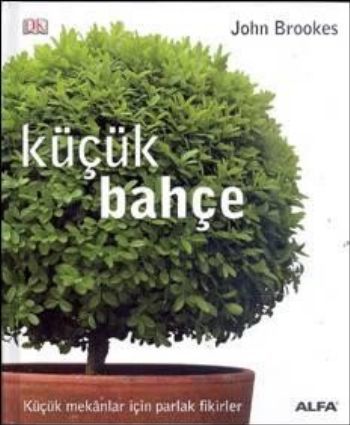 Küçük Bahçe (Ciltli), John Brookes