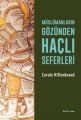 Müslümanların Gözünden Haçlı Seferleri, Carole Hillenbrand